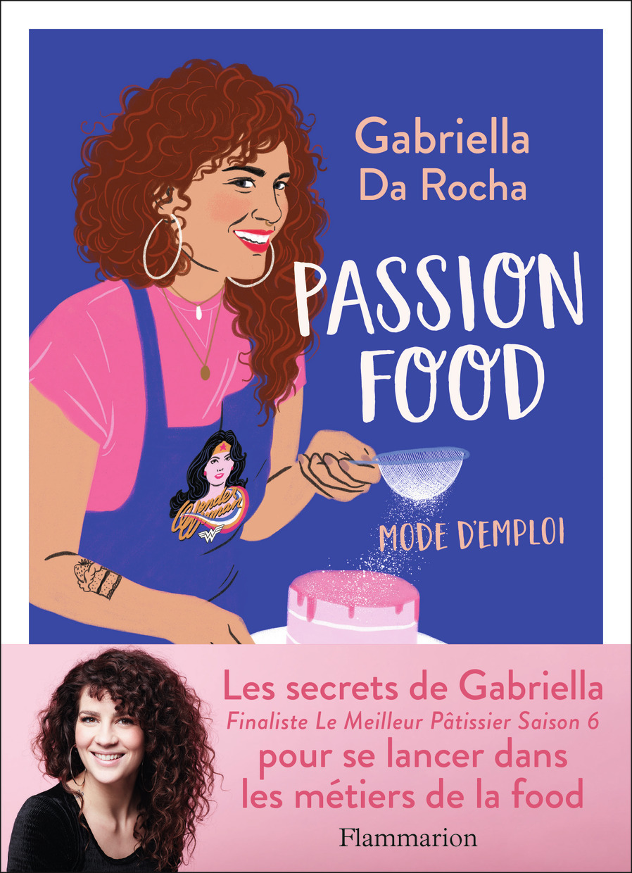 Passion food - Gabriella Da Rocha - FLAMMARION