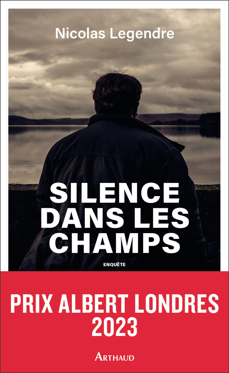 Silence dans les champs - Nicolas Legendre - ARTHAUD