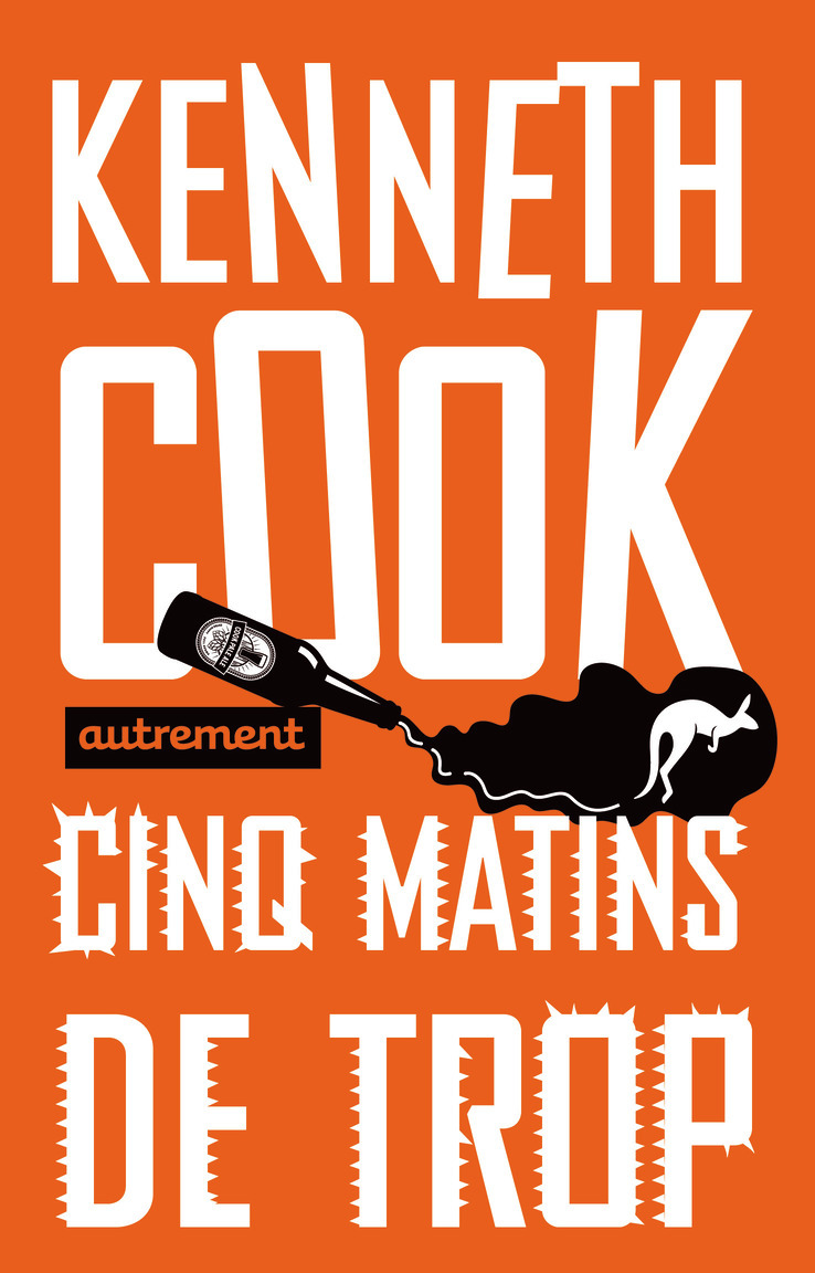 Cinq matins de trop - Kenneth Cook, Gurval Angot, Mireille Vignol - AUTREMENT