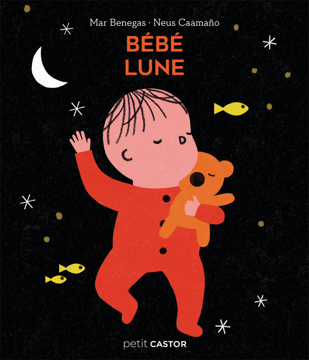 Bébé lune - Neus Caamaño, Mar Benegas - PERE CASTOR
