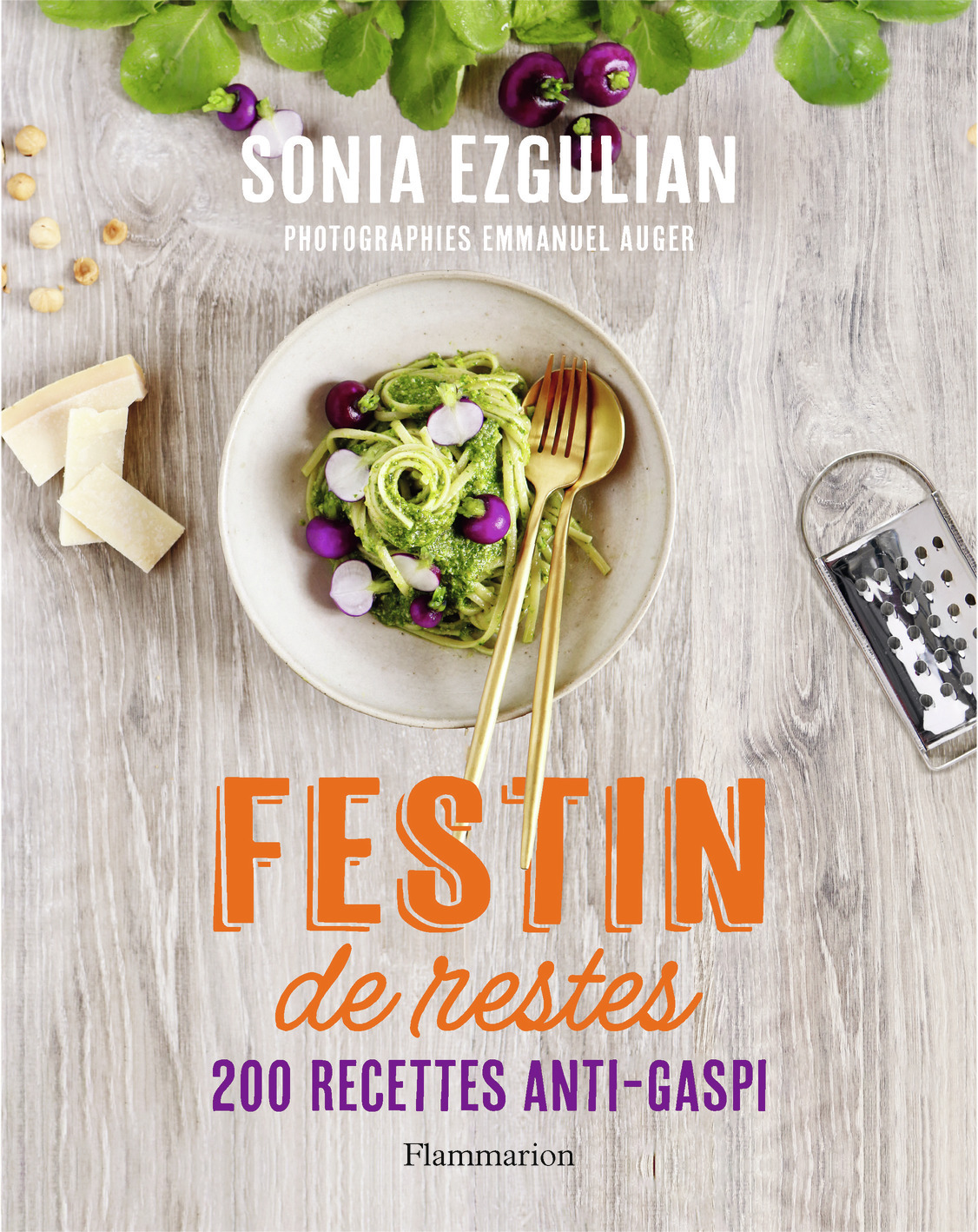 Festin de restes - Sonia Ezgulian - FLAMMARION