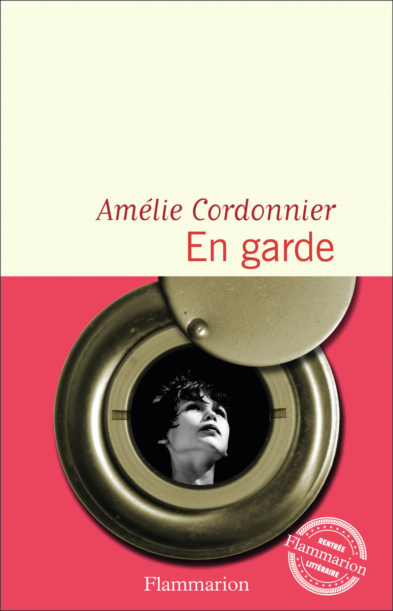 En garde - Amélie Cordonnier - FLAMMARION