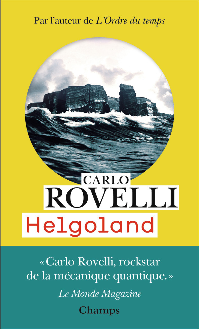 Helgoland - Carlo Rovelli, Sophie Lem - FLAMMARION