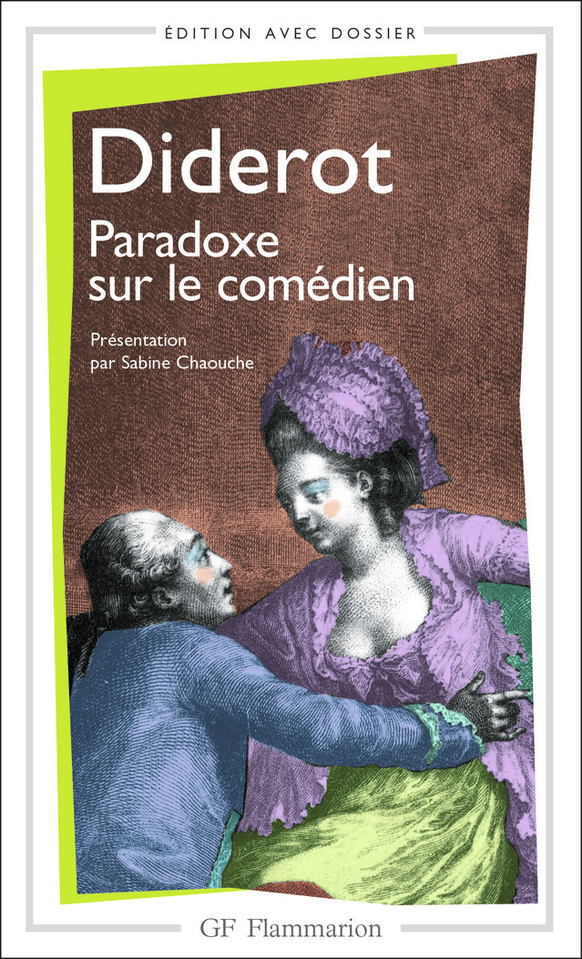 Paradoxe sur le comédien - Denis Diderot - FLAMMARION