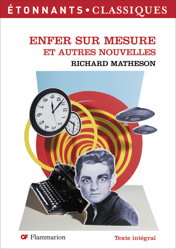 Enfer sur mesure et autres nouvelles - Richard-Christian Matheson - FLAMMARION