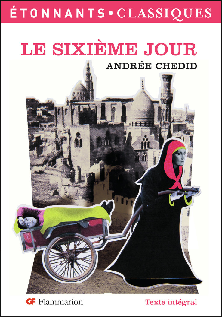 Le sixième jour - Andrée Chedid, Jérôme Roudier - FLAMMARION