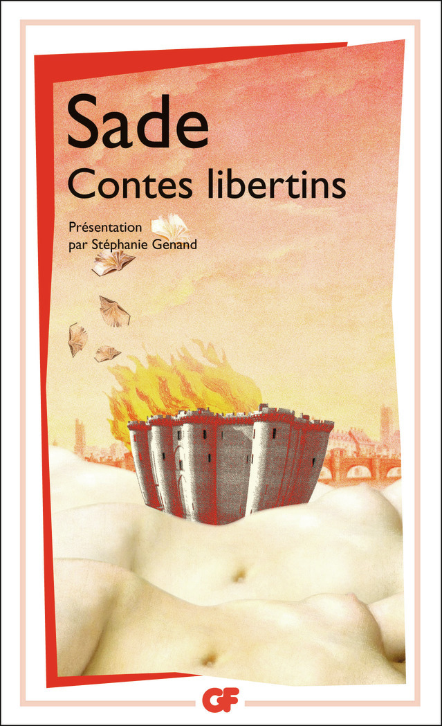 Contes libertins - D.A.F. de Sade, Stéphanie Genand - FLAMMARION