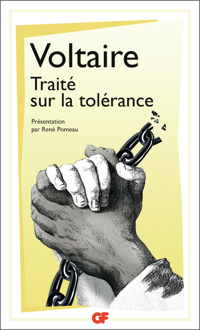 Traité sur la tolérance -  VOLTAIRE, René Pomeau - FLAMMARION