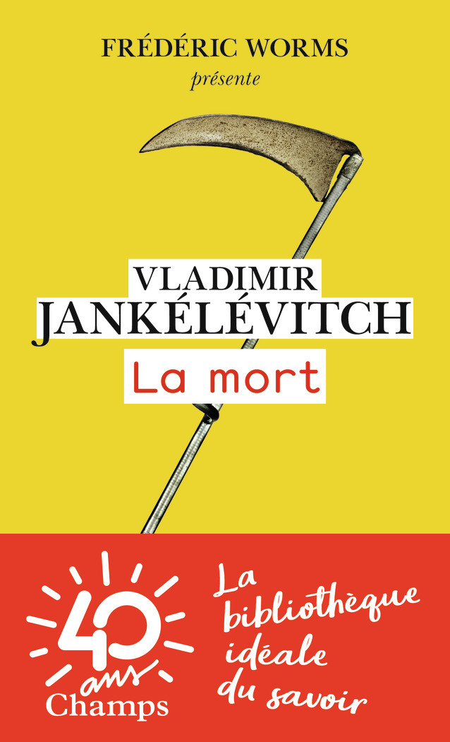 La Mort - Vladimir Jankélévitch - FLAMMARION