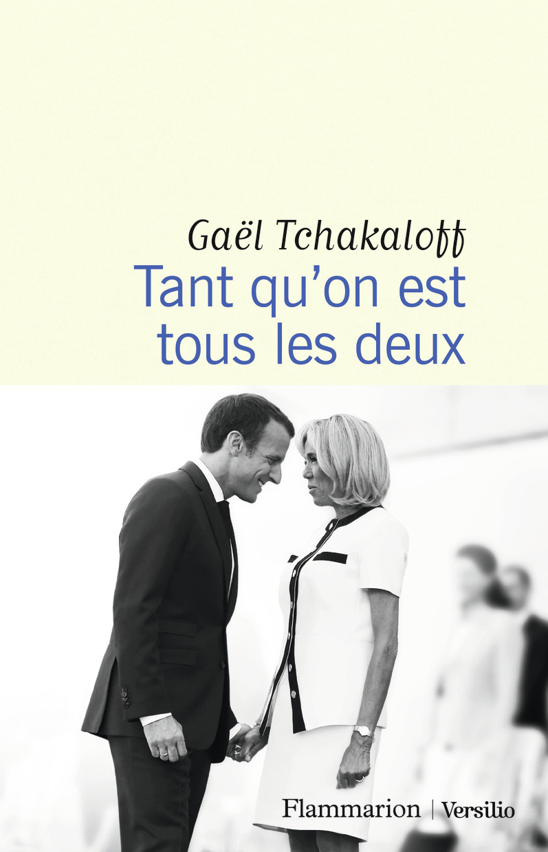 Tant qu'on est tous les deux - Gaël Tchakaloff - FLAMMARION