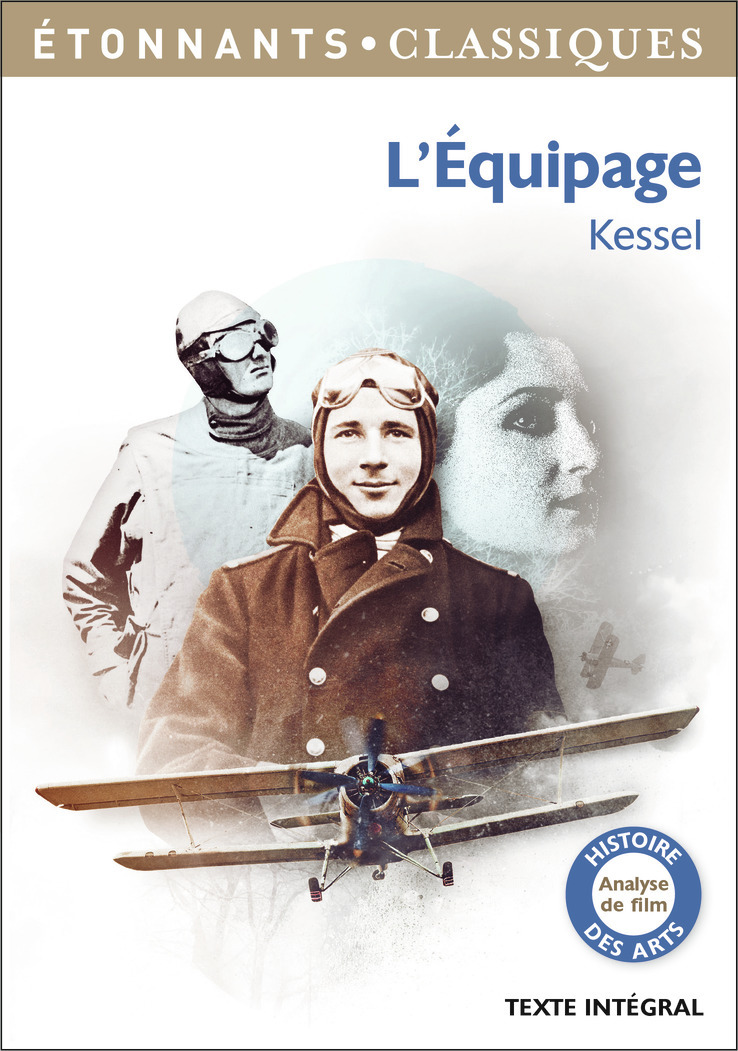 L'Équipage - Joseph Kessel, Emmanuelle Guillou - FLAMMARION