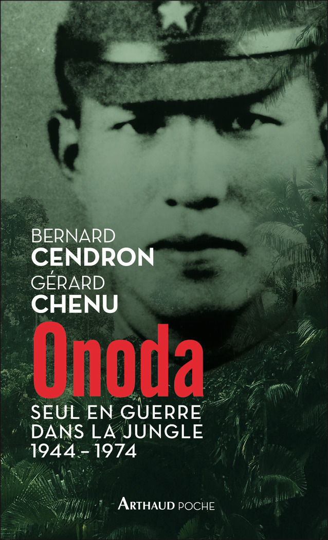 Onoda - Bernard Cendron, Gérard Chenu - ARTHAUD