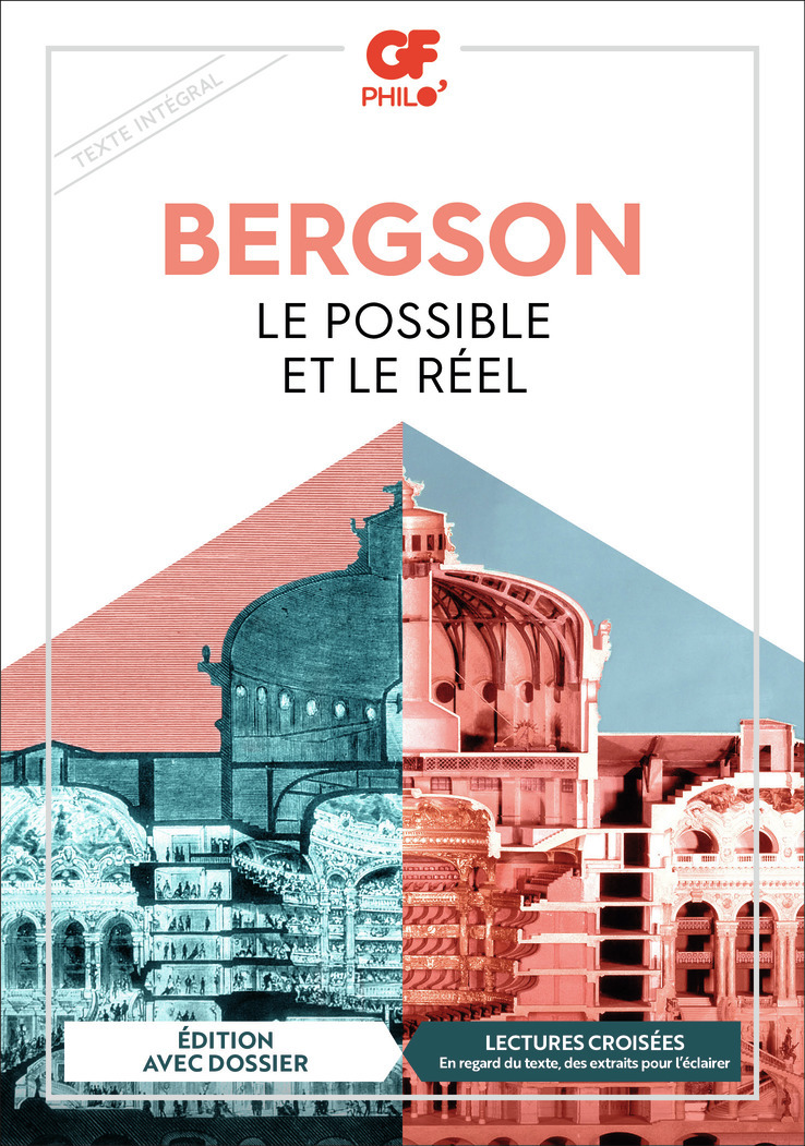 Le Possible et le Réel - Henri Bergson - FLAMMARION