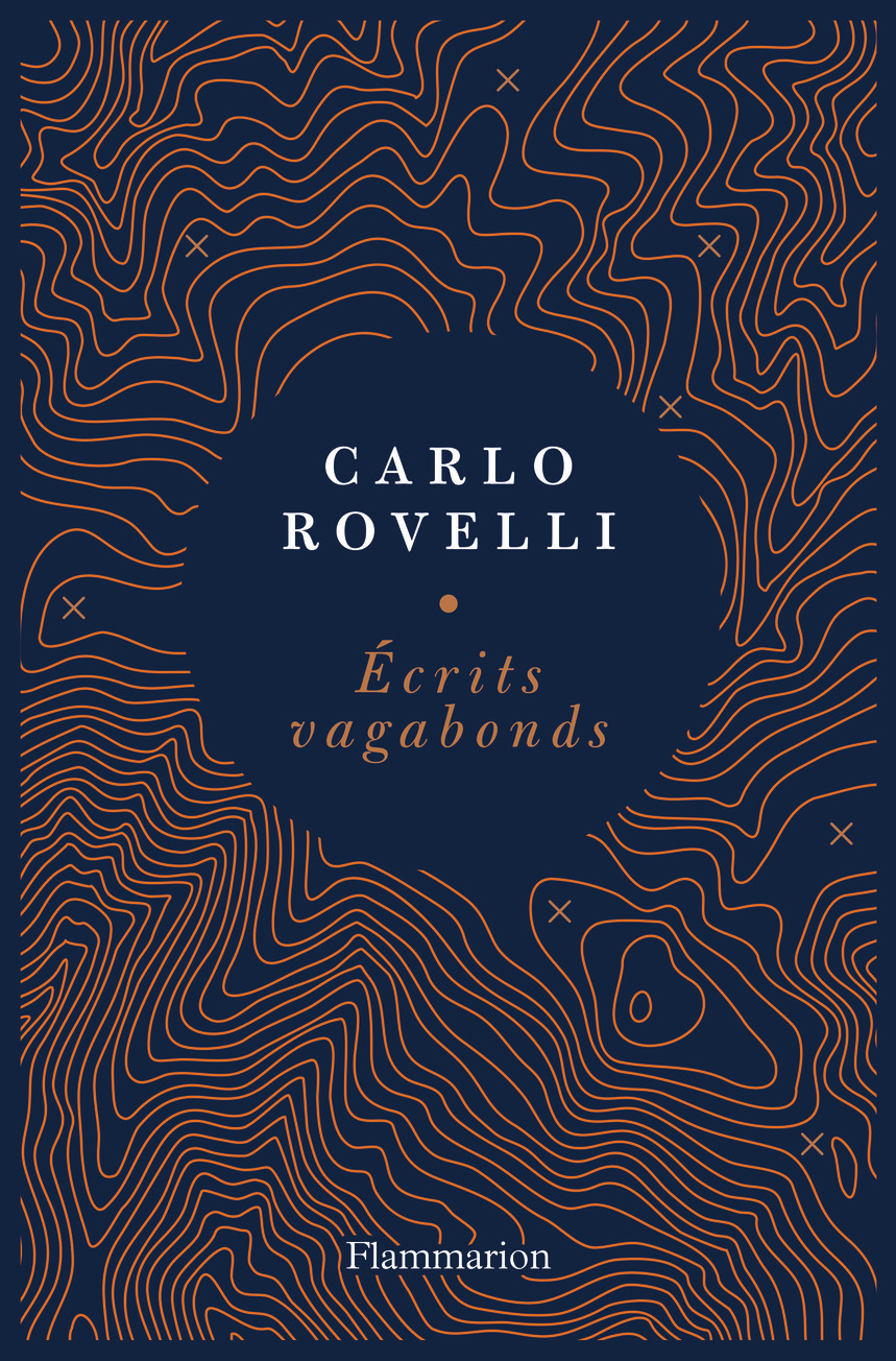 Écrits vagabonds - Carlo Rovelli, Sophie Lem - FLAMMARION