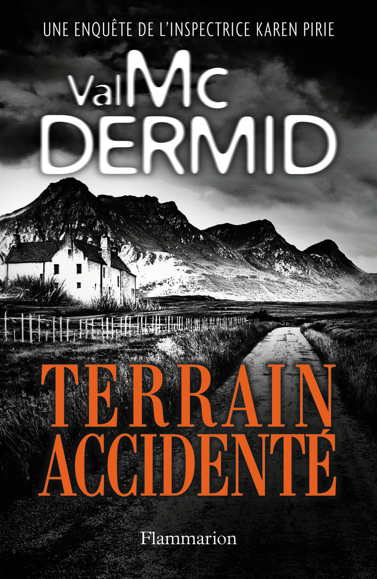 Terrain accidenté - Val McDermid, Perrine Chambon - FLAMMARION