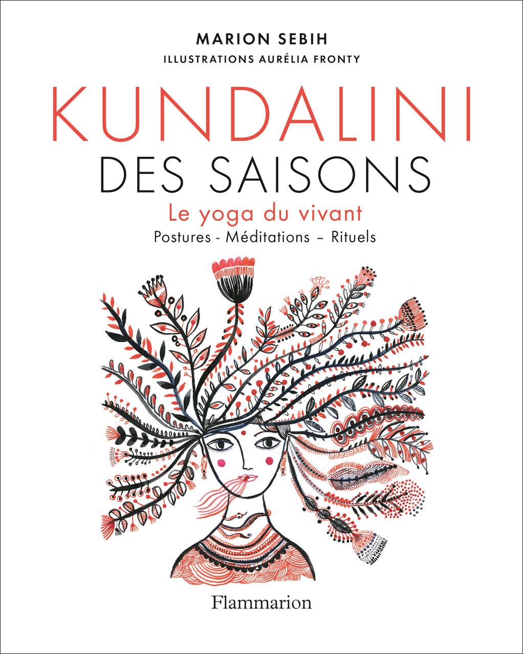 Kundalini des saisons - Marion Sebih, Aurélia Fronty - FLAMMARION