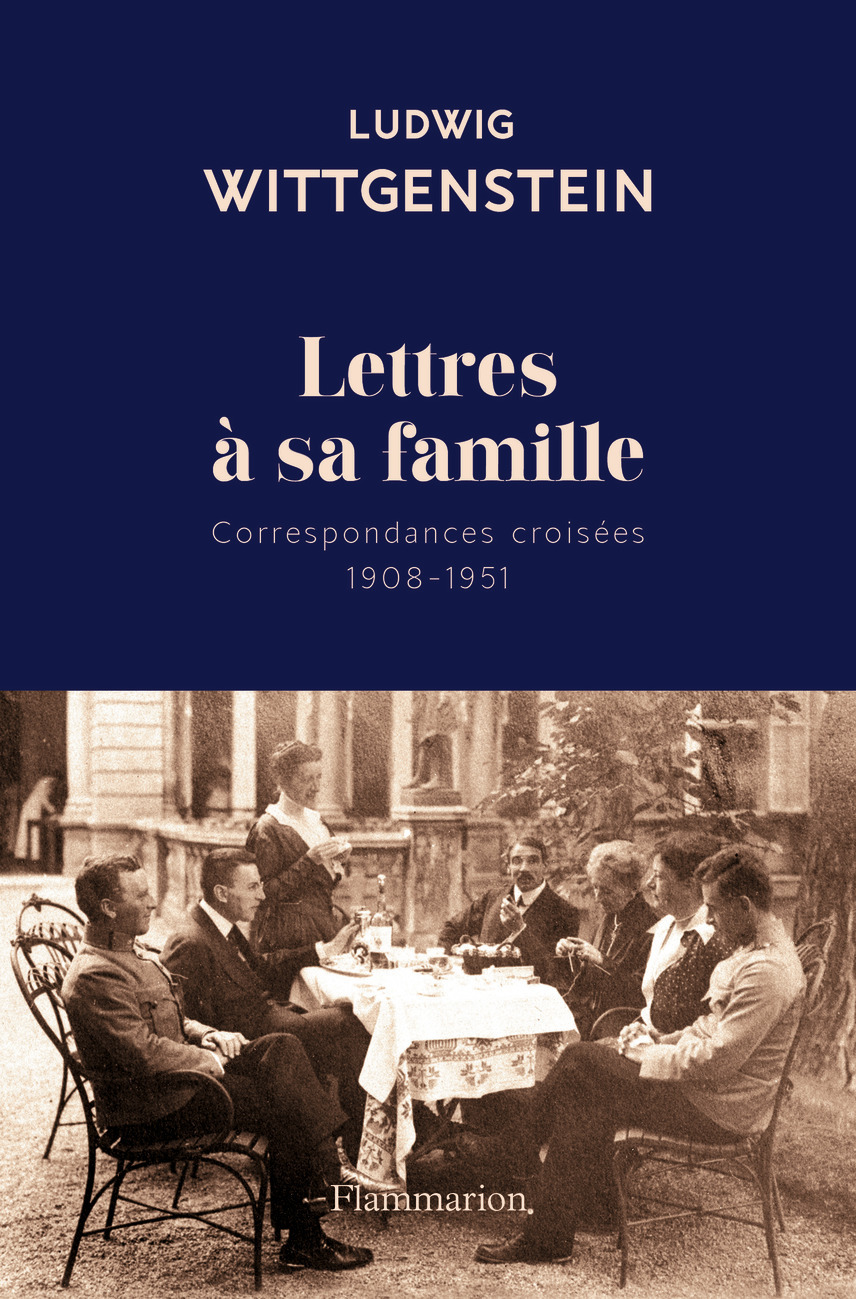 Lettres à sa famille - Ludwig Wittgenstein, Brian McGuinness, Françoise Stonborough - FLAMMARION