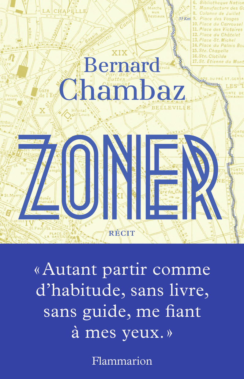 Zoner - Bernard Chambaz - FLAMMARION