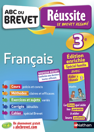 ABC du Brevet Réussite Famille - Français 3ème - Thomas Bouhours, Cécile de Cazanove - NATHAN