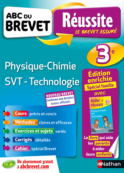 ABC du Brevet Réussite Famille - Physique Chimie SVT Technologie 3e - Nicolas Coppens, Olivier Doerler, Laurent Lafond, Sébastien Guivarc'h, Arnaud Lopin - NATHAN