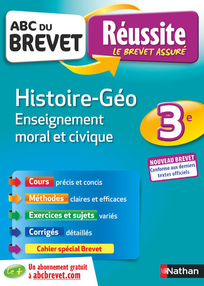 ABC Réussite Brevet Histoire-Géo Enseignement moral et civique - Laure Genêt, Florian Louis, Grégoire Pralon, Guillaume Gicquel - NATHAN