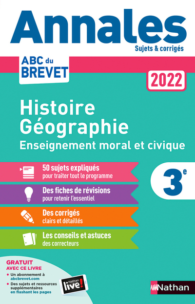 Annales Brevet 2022 - Histoire Géographie Enseignement Moral et Civique - Corrigé - Grégoire Pralon, Laure Genêt - NATHAN