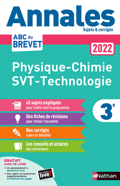 Annales Brevet 2022 - Physique-Chimie - SVT - Technologie - Corrigé - Nicolas Coppens, Olivier Doerler, Laurent Lafond, Sébastien Guivarc'h, Arnaud Lopin - NATHAN