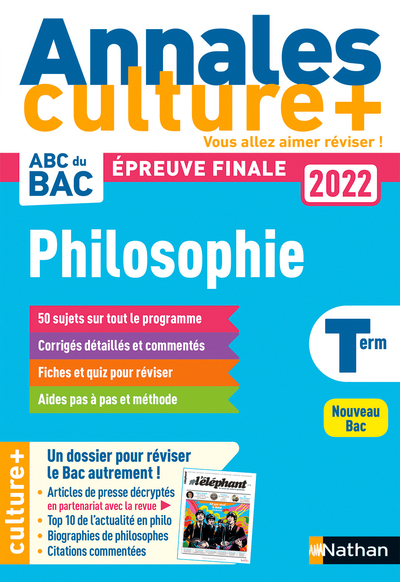 Annales Culture + - Philosophie - Bac 2022 - Katy Grissault - NATHAN