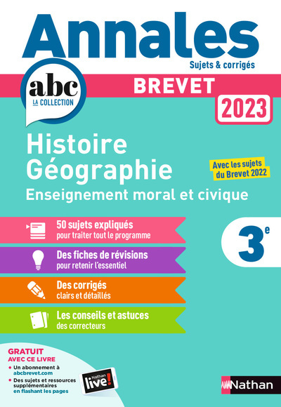 Annales Brevet 2023- Histoire Géographie Enseignement Moral et Civique - Corrigé - Grégoire Pralon, Laure Genêt, Pascal Jezequel - NATHAN