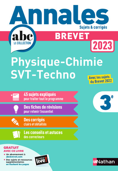 Annales Brevet 2023- Physique Chimie - SVT - Techno - Corrigé - Nicolas Coppens, Olivier Doerler, Laurent Lafond, Sébastien Guivarc'h, Arnaud Lopin - NATHAN