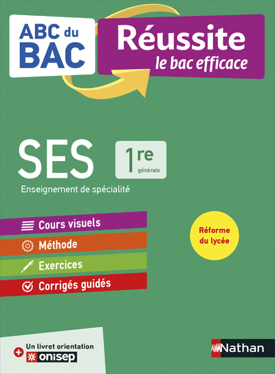 ABC Réussite Sciences économiques et sociale 1re - Delphine de Chouly, Fabienne Lepage, Fanny Le Gonidec, Delphine de Chouly - NATHAN