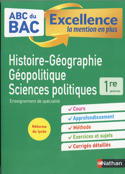 ABC BAC Excellence HG Géopolitique et Sciences politiques 1re - Alain Rajot, Fredéric Fouletier, Johann Protais, Eloi Rousseau - NATHAN