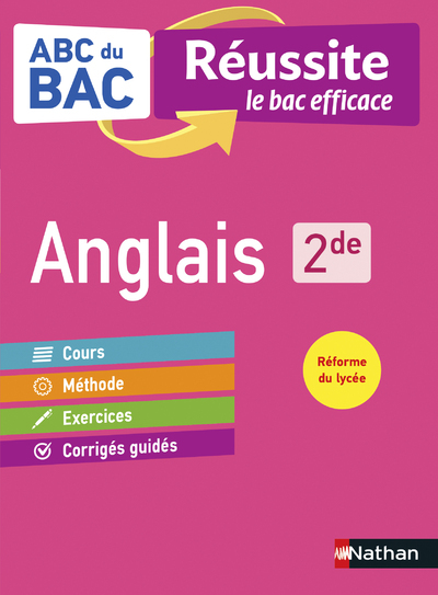 ABC Réussite Anglais 2de - Brigitte Arnaud, Claude Vollaire - NATHAN