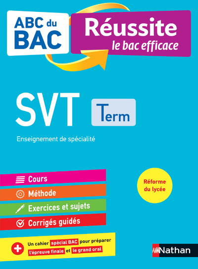 ABC BAC Réussite SVT Terminale - Christian Camara, Claudine Gaston - NATHAN