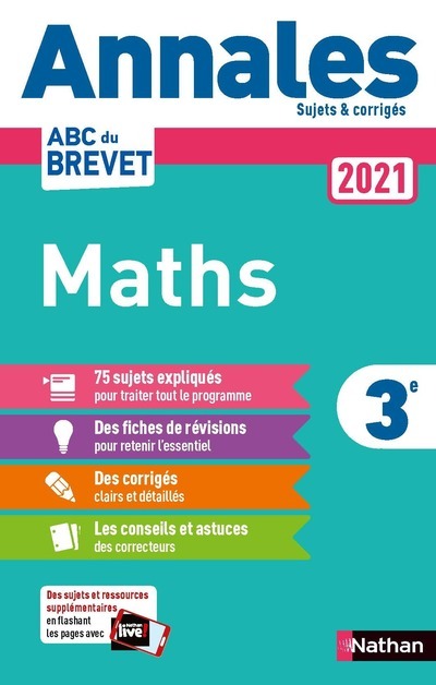 Annales Brevet 2021 Maths - Corrigé - Gilles Mora, Carole Feugère - NATHAN