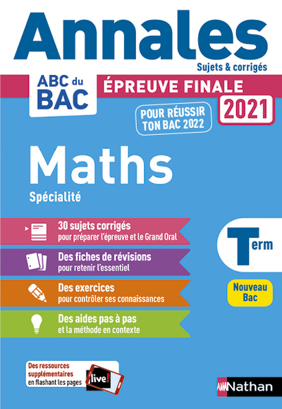 Annales BAC 2021 Maths Term-Corrigé - Luis Mateus, Julien Besson - NATHAN