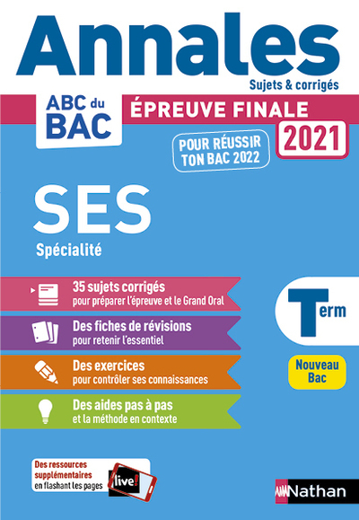 Annales Bac 2021 Sciences Economiques et Sociales Term - Corrigé - Sandrine Benase-Rebeyrol, Catherine Jammet - NATHAN