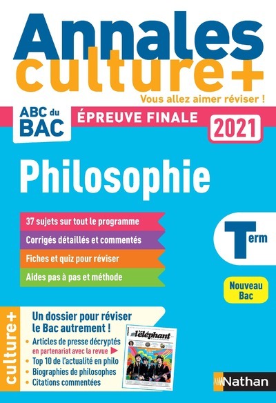 Annales Bac 2021 Philosophie - Culture + - Katy Grissault, Gérard Durozoi - NATHAN