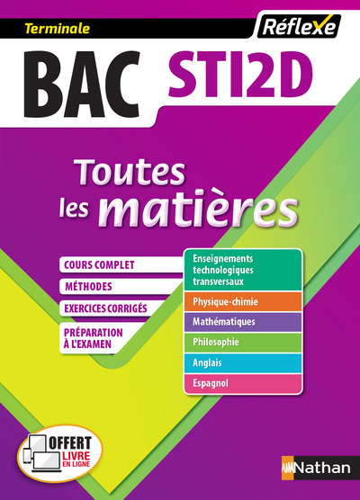 Sciences technologies de l'industrie et développement durable Term STI2D (Ttes les matières) N° 13 - Collectif Collectif, Claire Delarocque, Marie-Hélène Fougeron, Mathilde Irollo, Gwenola Launay, Fabien Mieturka, Martine Teillard, Pierre Thomas - NATHAN