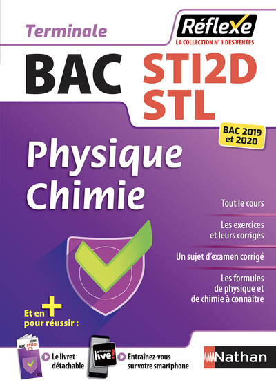 Physique-Chimie - Term BAC STI2D/STL (Guide réflexe N16) - 2019 - Nicolas Jury, Daniel Meur, Michel Pullicino, Guillaume Saget, Albert Terras, Pierre-François Thomas - NATHAN