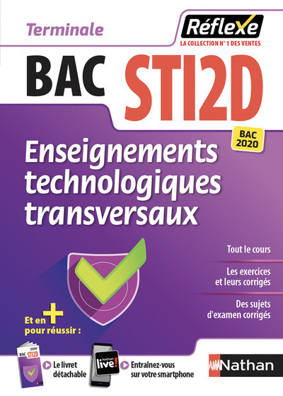 Enseignements technologiques transversaux Term STI2D - Guide Réflexe N33 - 2019 - Gwenola Launay - NATHAN