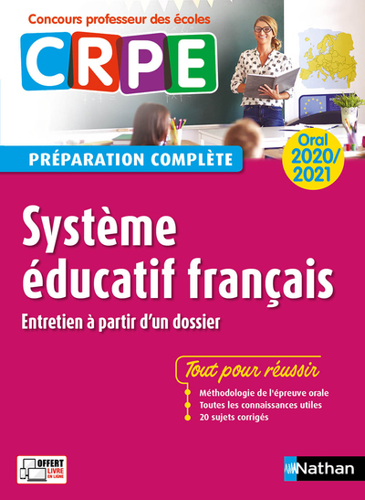 Système éducatif français - Oral 2020 Préparation complète - (Concours Professeur des écoles) 2020 - Alain Corneloup - NATHAN