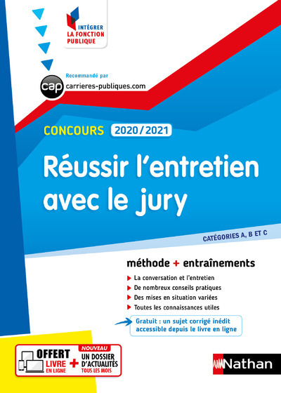 Réussir l'entretien avec le jury - Concours 2020-2021 - N32 Catégorie A/B/C - (IFP) 2020 - Pascal Tuccinardi, Adeline Munier - NATHAN