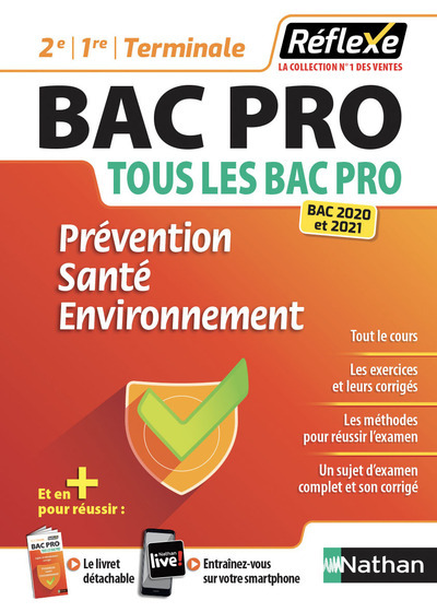 Prévention Santé Environnement BAC PRO (2e/1re/Term) - Guide Réflexe N22 - 2020 - Blandine Savignac, Élisabeth Baumeier, Caroline Lavaivre, Caroline Lavaivre-Charrier - NATHAN