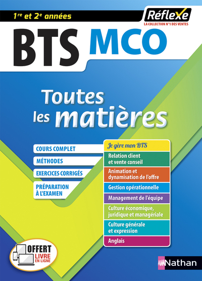 Management commercial opérationnel - BTS MCO 1/2 - (Toutes les matières - Réflexe N° 7) - 2020 - Pascal Besson, Daniel Bonnet-Piron, Marie-José Chacon, Laurence Garnier, Dominique Legros, Monica Manzi, Marion Marre-Pinatel, Christel Pommier, François Reve