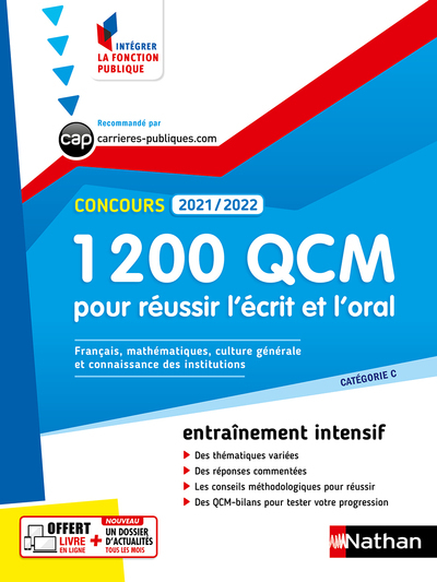 1 200 QCM pour réussir l'écrit et l'oral 2021-2022 - N°5 (Intégrer fonct publique) 2021 - Pascal Berthet, Bernard Hirsch, Philippe Margenti, Laurent Barnet, Sylvie Grasser - NATHAN 1 200 QCM pour réussir l'écrit et l'oral 2021-2022 - N°5 (Intégrer fonct publique) 2021 - Pascal Berthet, Bernard Hirsch, Philippe Margenti, Laurent Barnet, Sylvie Grasser - NATHAN