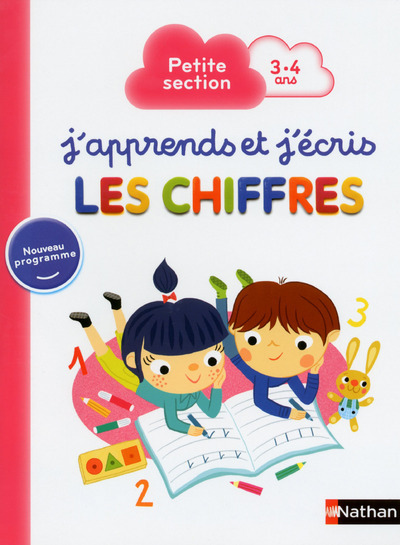 J'apprends j'écris - Chiffres PS - Fabienne Rousseau, Stéphanie Grison, Estelle Maddedu - NATHAN