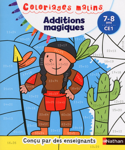 Additions magiques CE1 7/8 ans - Coloriages malins - Pascale Chavanette-Iglesia, Rémi Picard, Esther Taieb - NATHAN