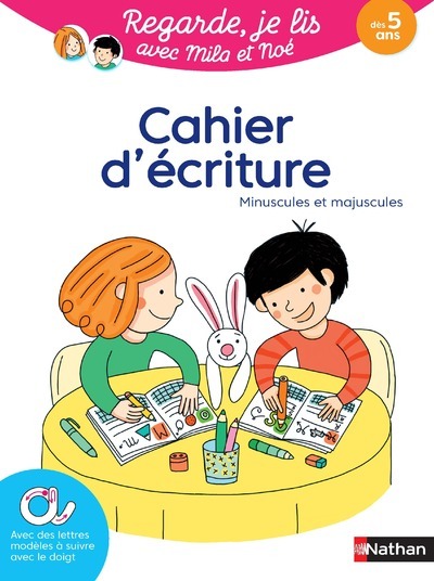 Cahier d'écriture - Regarde je lis ! - Éric Battut, Olivia Cosneau - NATHAN