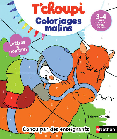 T'choupi Lettres et nombres 3-4ans petite section - Coloriages malins - Thierry Courtin - NATHAN